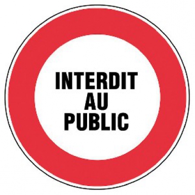 Disque "interdit au public" lettres rouges fond blanc, ø 300 mm. disponible abidjan cote d'ivoire.